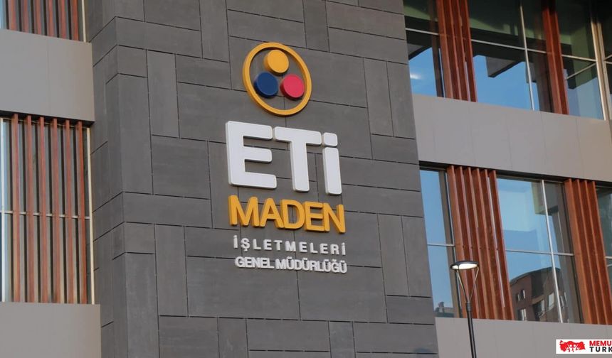 Eti Maden İşletmeleri, 12 işçi alımı yapacak